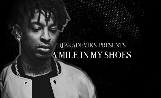 a-mile-in-my-shoes-21-savage-epi