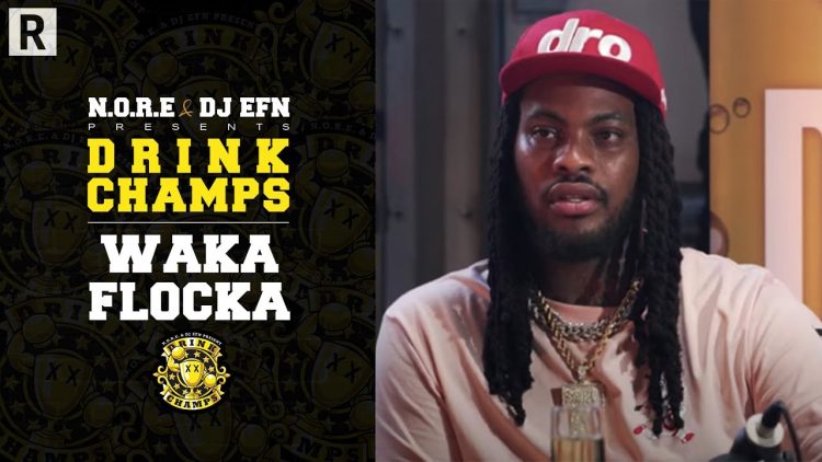 Waka Flocka Talks His Music Journey, Mental Health, Desiac Liqueur And More | Drink Champs